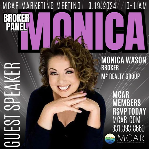 Monica Wason Invited as Guest Speaker for Monterey CountyAssociation of Realtors